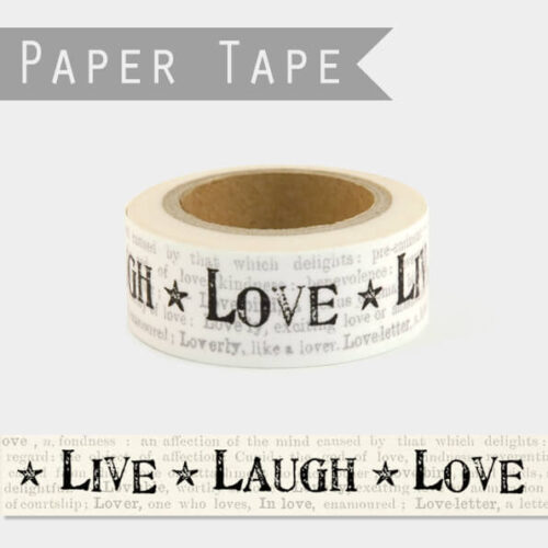Live Love Laugh Paper Tape